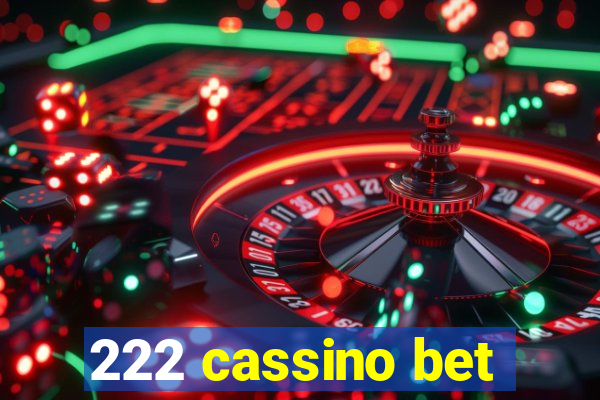 222 cassino bet