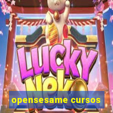 opensesame cursos