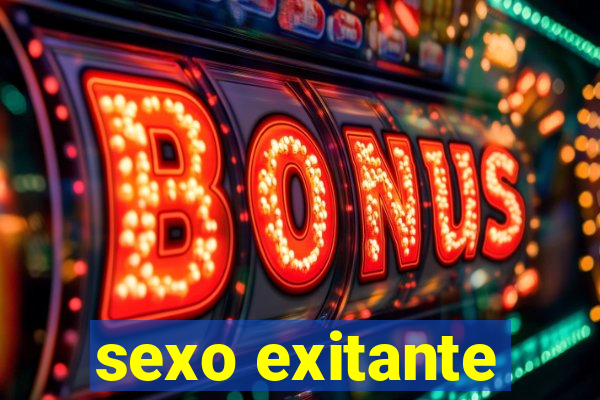 sexo exitante