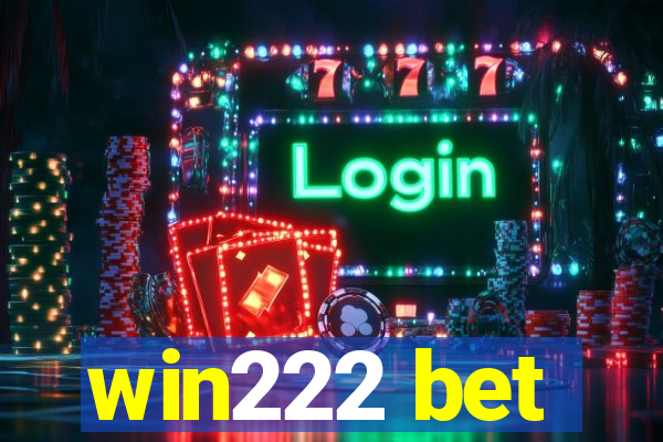 win222 bet