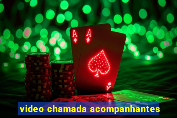 video chamada acompanhantes