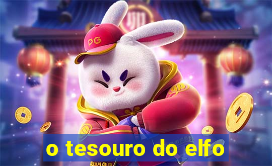 o tesouro do elfo