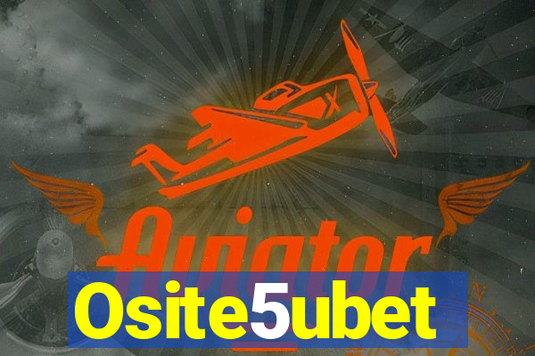 Osite5ubet