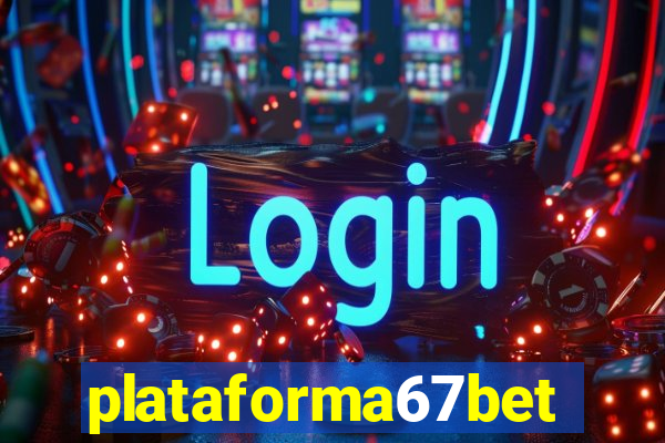 plataforma67bet.com