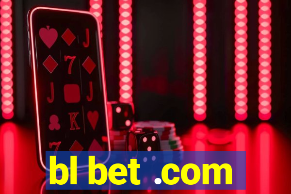 bl bet .com