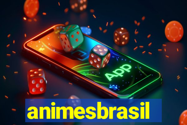 animesbrasil