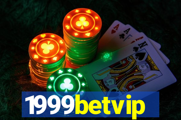 1999betvip