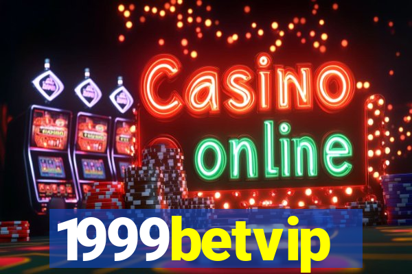 1999betvip