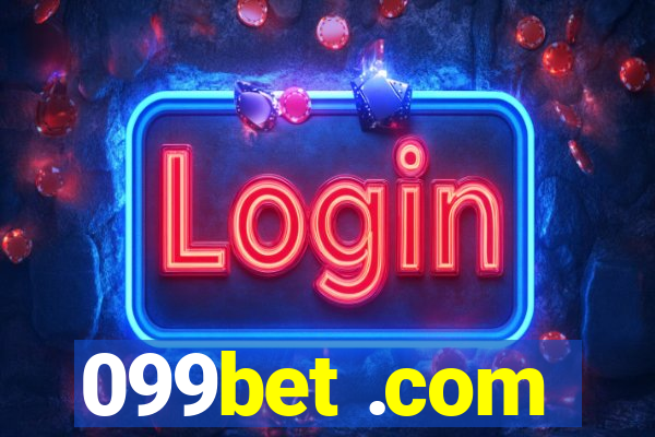099bet .com