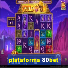 plataforma 80bet