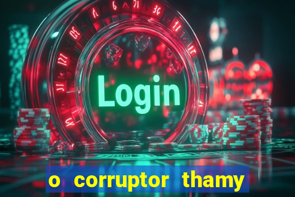 o corruptor thamy bastida pdf