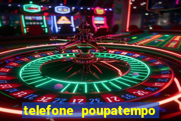 telefone poupatempo de franca