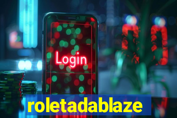 roletadablaze