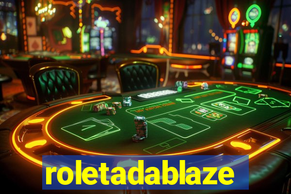 roletadablaze