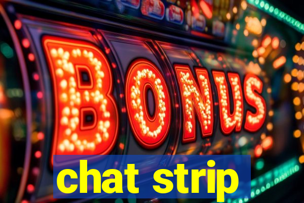 chat strip