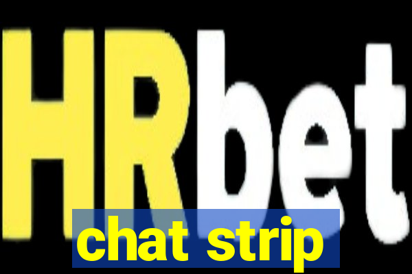 chat strip