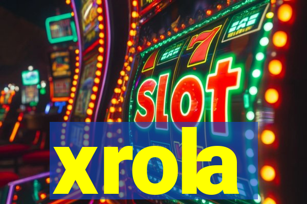 xrola