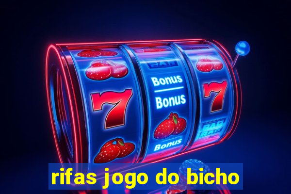 rifas jogo do bicho