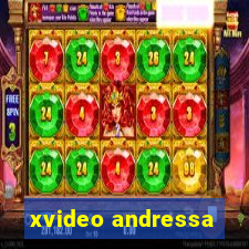 xvideo andressa