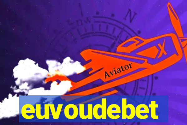euvoudebet