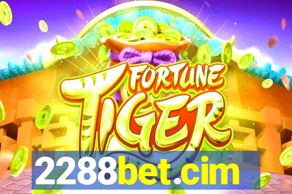 2288bet.cim