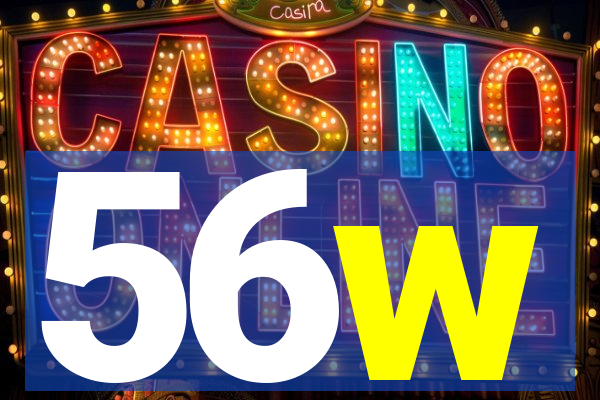 56w