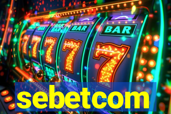sebetcom