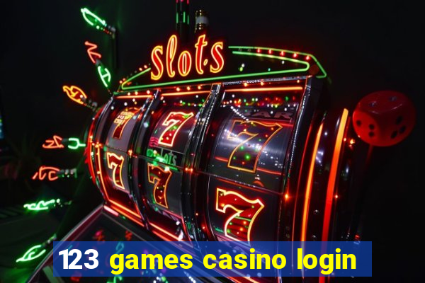 123 games casino login