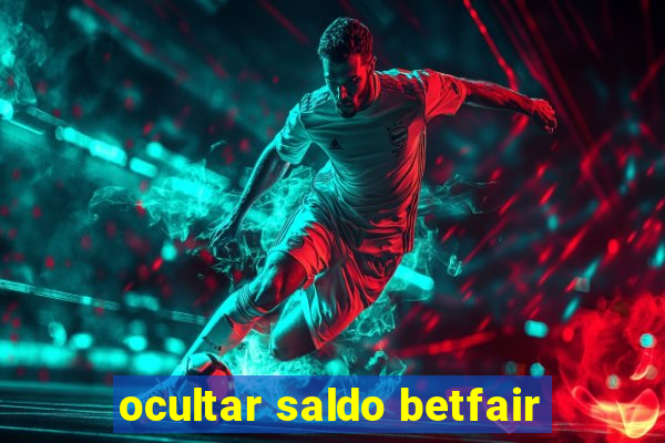 ocultar saldo betfair