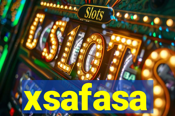 xsafasa