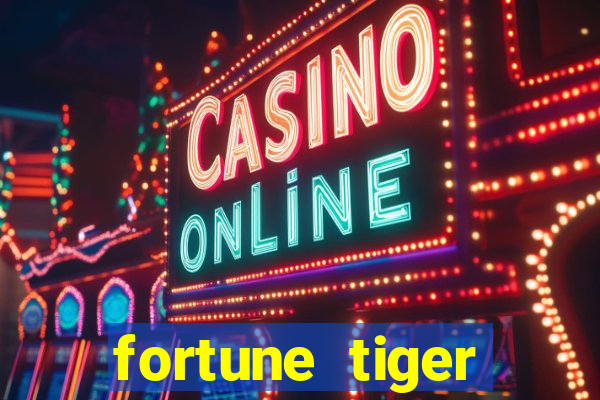 fortune tiger cassino pix