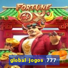 global jogos 777 paga mesmo