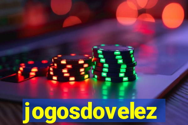 jogosdovelez