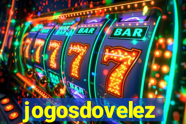 jogosdovelez