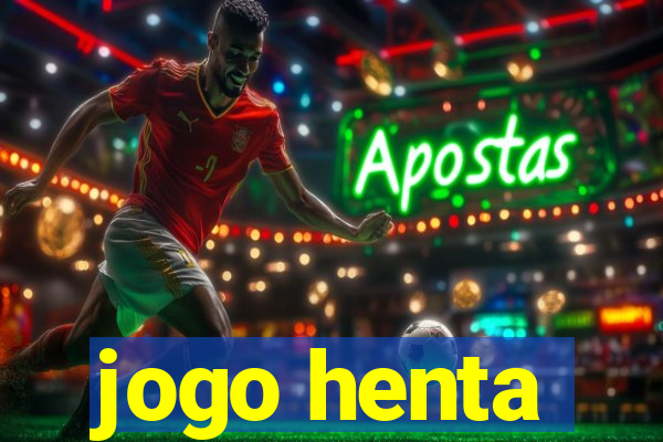 jogo henta