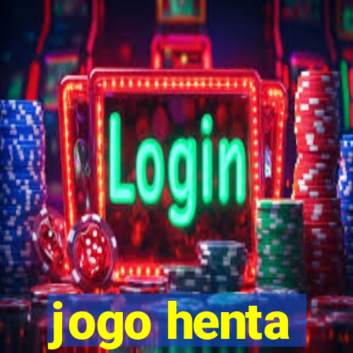 jogo henta