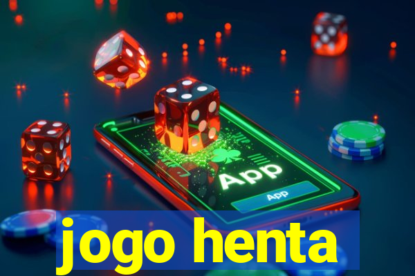 jogo henta