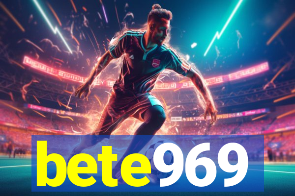 bete969