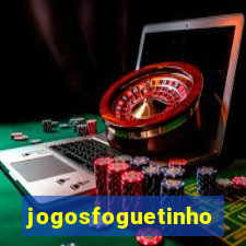 jogosfoguetinho