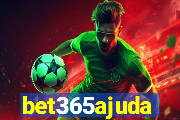 bet365ajuda