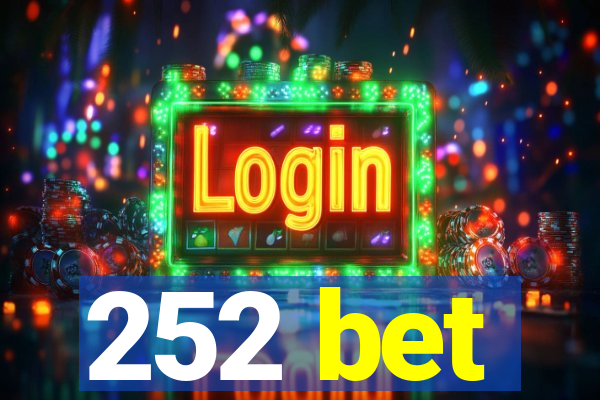252 bet