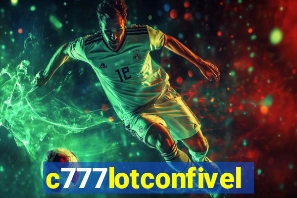 c777lotconfivel