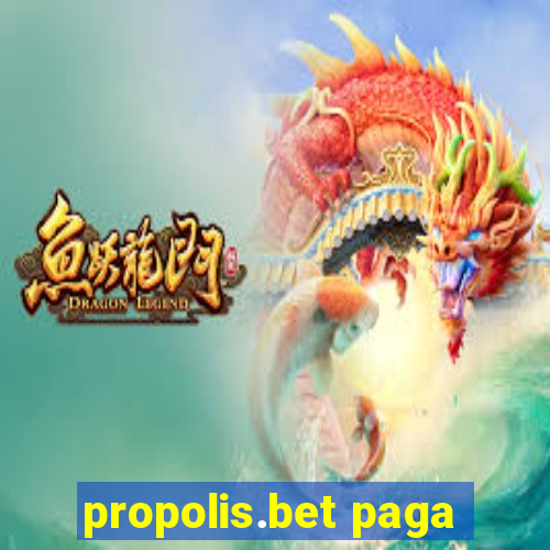 propolis.bet paga