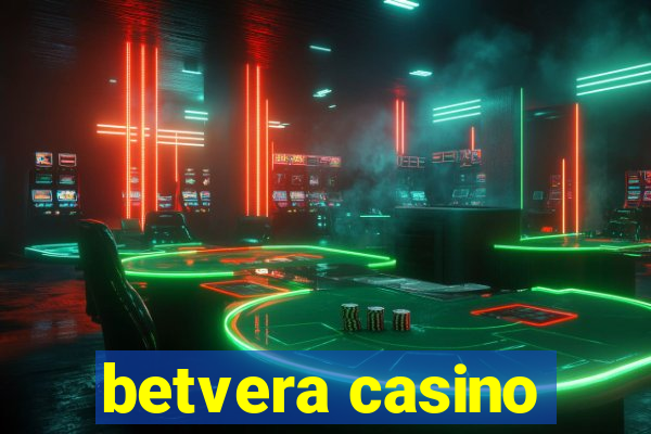 betvera casino