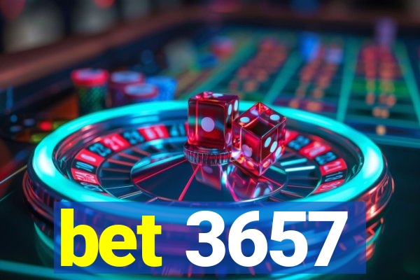 bet 3657