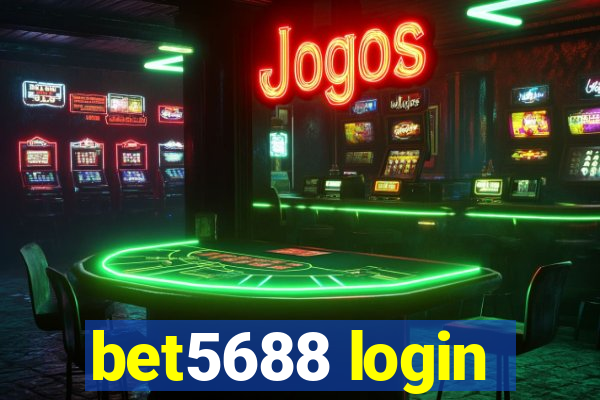 bet5688 login