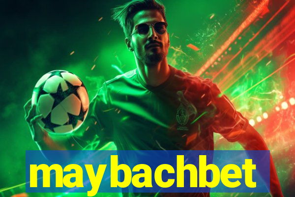 maybachbet