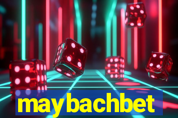 maybachbet