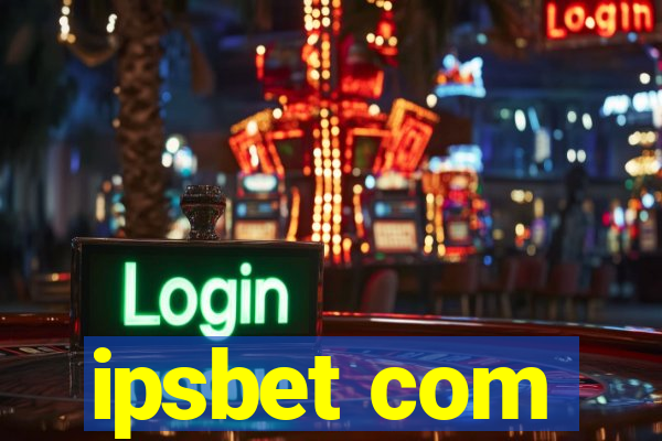 ipsbet com