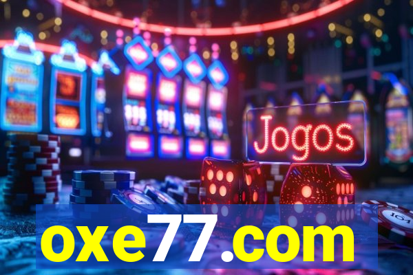 oxe77.com
